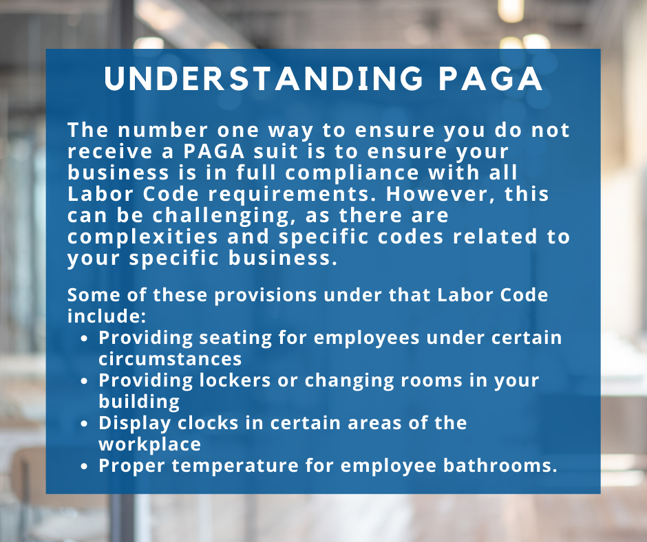 Why should you be aware of PAGA?